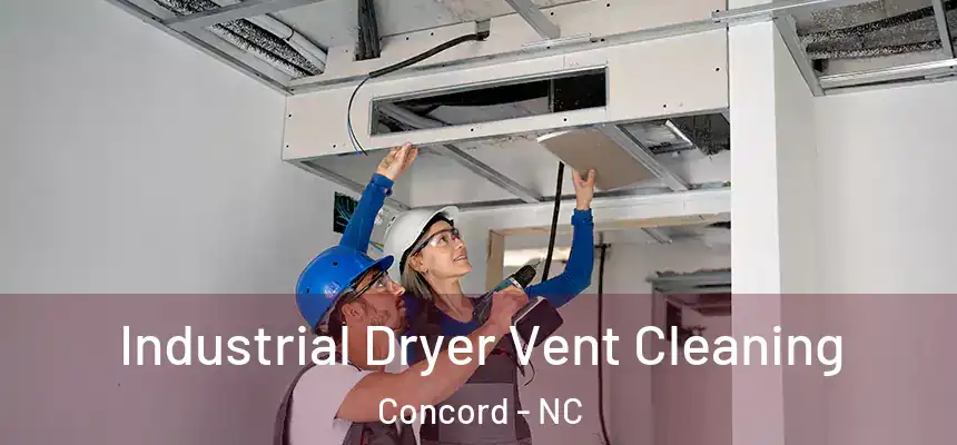  Industrial Dryer Vent Cleaning Concord - NC